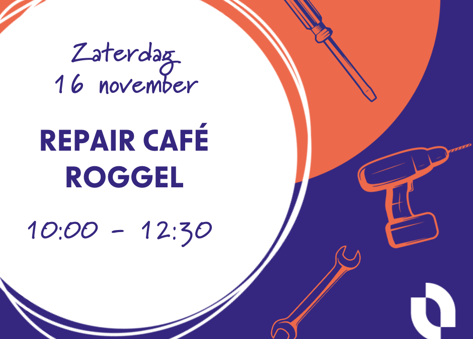 Repair cafe Roggel